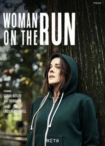 Женщина в бегах (фильм 2017)