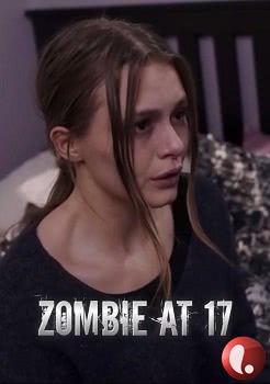 Зомби в 17 (2018) смотреть онлайн