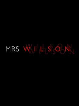 Миссис Уилсон (1 сезон)
