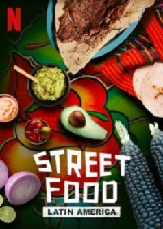 Уличная еда: Латинская Америка (1 сезон)