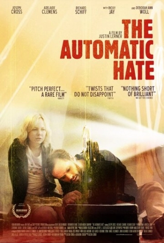 Автоматическая ненависть (фильм 2015)